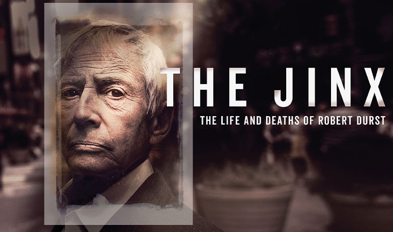 سریال The Jinx: The Life and Deaths of Robert Durst